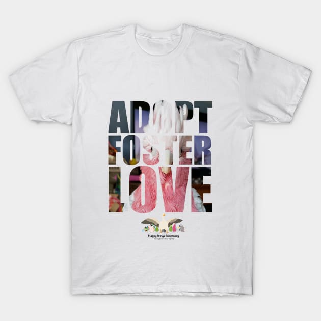 Adopt Foster Love!  Mr. BoBae! T-Shirt by HappyWings